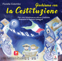 9788832982091 - Giochiamo con la Costituzione. Con video