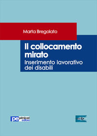 9788833000961 - Il collocamento mirato. Inserimento lavorativo dei disabili