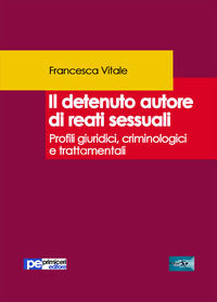 9788833001524 - Il detenuto autore di reati sessuali