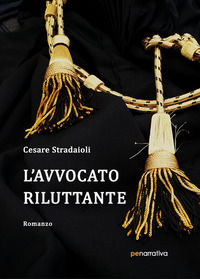9788833002224 - L'avvocato riluttante