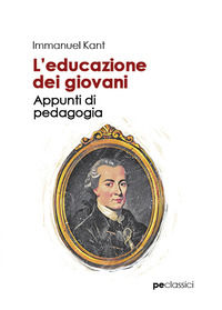 9788833002590 - L'educazione dei giovani. Appunti di pedagogia
