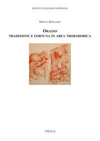 9788833130033 - Orazio. Tradizione e fortuna in area trobadorica