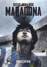 9788833140520 - Diego. Una biografia di Diego Armando Maradona