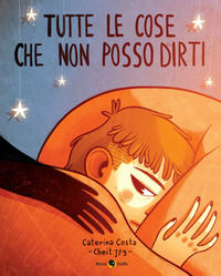 9788833142326 - Tutte le cose che non posso dirti
