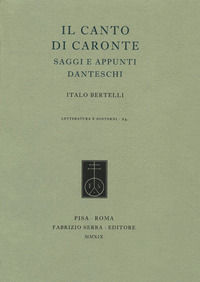9788833151557 - Il canto di Caronte. Saggi e appunti danteschi
