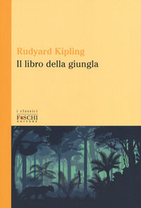 9788833200200 - Il libro della giungla