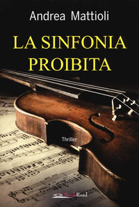 9788833220147 - La sinfonia proibita