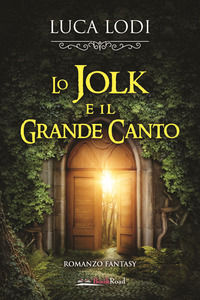 9788833220291 - Lo Jolk e il Grande Canto