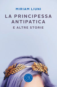 9788833230184 - La principessa antipatica
