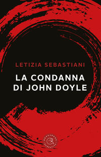 9788833231952 - La condanna di John Doyle
