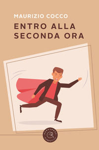 9788833234212 - Entro alla seconda ora