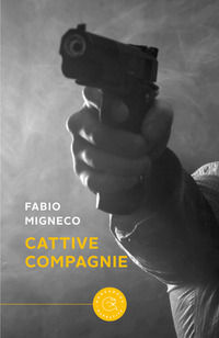 9788833235073 - Cattive compagnie