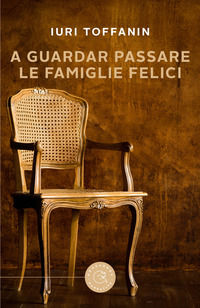 9788833235097 - A guardar passare le famiglie felici