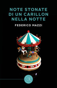 9788833236872 - Note stonate di un carillon nella notte
