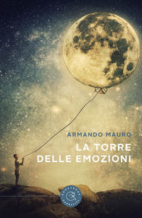 9788833237077 - La torre delle emozioni