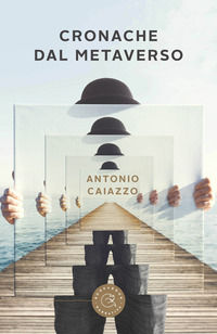 9788833239620 - Cronache dal metaverso
