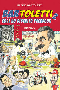 9788833240695 - Bar Toletti 2. Così ho digerito Facebook