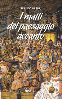 9788833240824 - I matti del paesaggio accanto