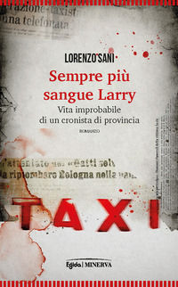 9788833242170 - Sempre più sangue, Larry