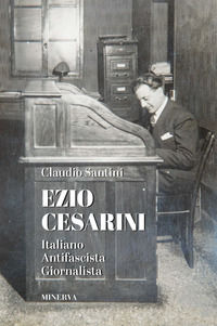 9788833243146 - Ezio Cesarini. Italiano antifascista giornalista