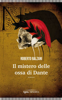 9788833243351 - Il mistero delle ossa di Dante