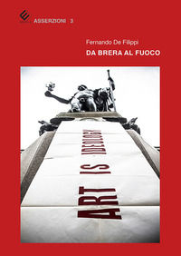 9788833290928 - Da Brera al Fuoco