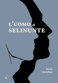 9788833302065 - L'uomo di Selinunte