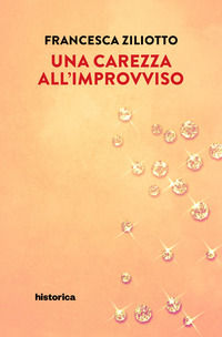 9788833374536 - Una carezza all'improvviso
