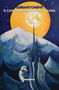 9788833375267 - Il canto sommesso della Luna
