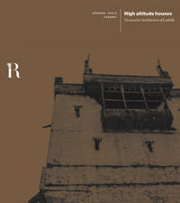 9788833380285 - High altitude houses. Vernacular architecture of Ladakh