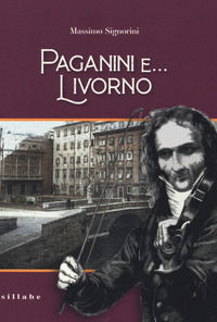 9788833403304 - Paganini e... Livorno