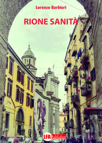9788833431178 - Rione Sanità