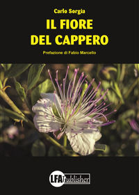 9788833432137 - Il fiore del cappero
