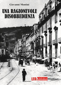 9788833432748 - Una ragionevole disobbedienza