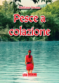 9788833433639 - Pesce a colazione