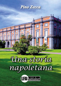 9788833435152 - Una storia napoletana