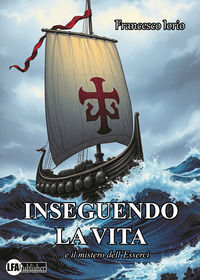 9788833437934 - Inseguendo la vita... e il mistero dell'esserci