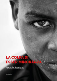 9788833465999 - La colpa di esser minoranza