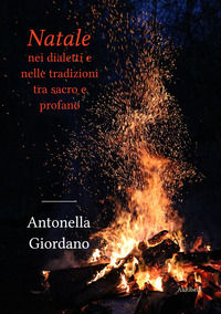 9788833468181 - Natale nei dialetti e nelle tradizioni tra sacro e profano
