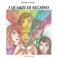 9788833480633 - I quarzi di Selvino