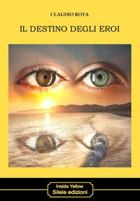 9788833481869 - Il destino degli eroi