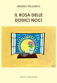 9788833482514 - Il rosa delle dodici noci
