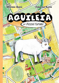 9788833520902 - Aquileia per piccoli turisti