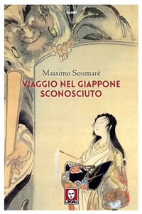 9788833536132 - Viaggio nel Giappone sconosciuto