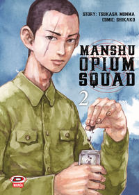 9788833553795 - Manshu Opium Squad. Vol. 2