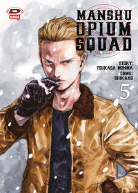 9788833554433 - Manshu Opium Squad. Vol. 5