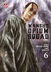 9788833554693 - Manshu Opium Squad. Vol. 6