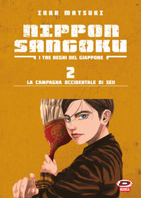 9788833555614 - Nippon Sangoku. I tre regni del Giappone. Vol. 2: La campagna occidentale di Seii