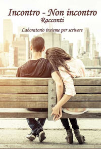 9788833561448 - Incontro - Non incontro