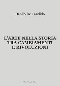 9788833563374 - L'Arte nella storia tra cambiamenti e rivoluzioni